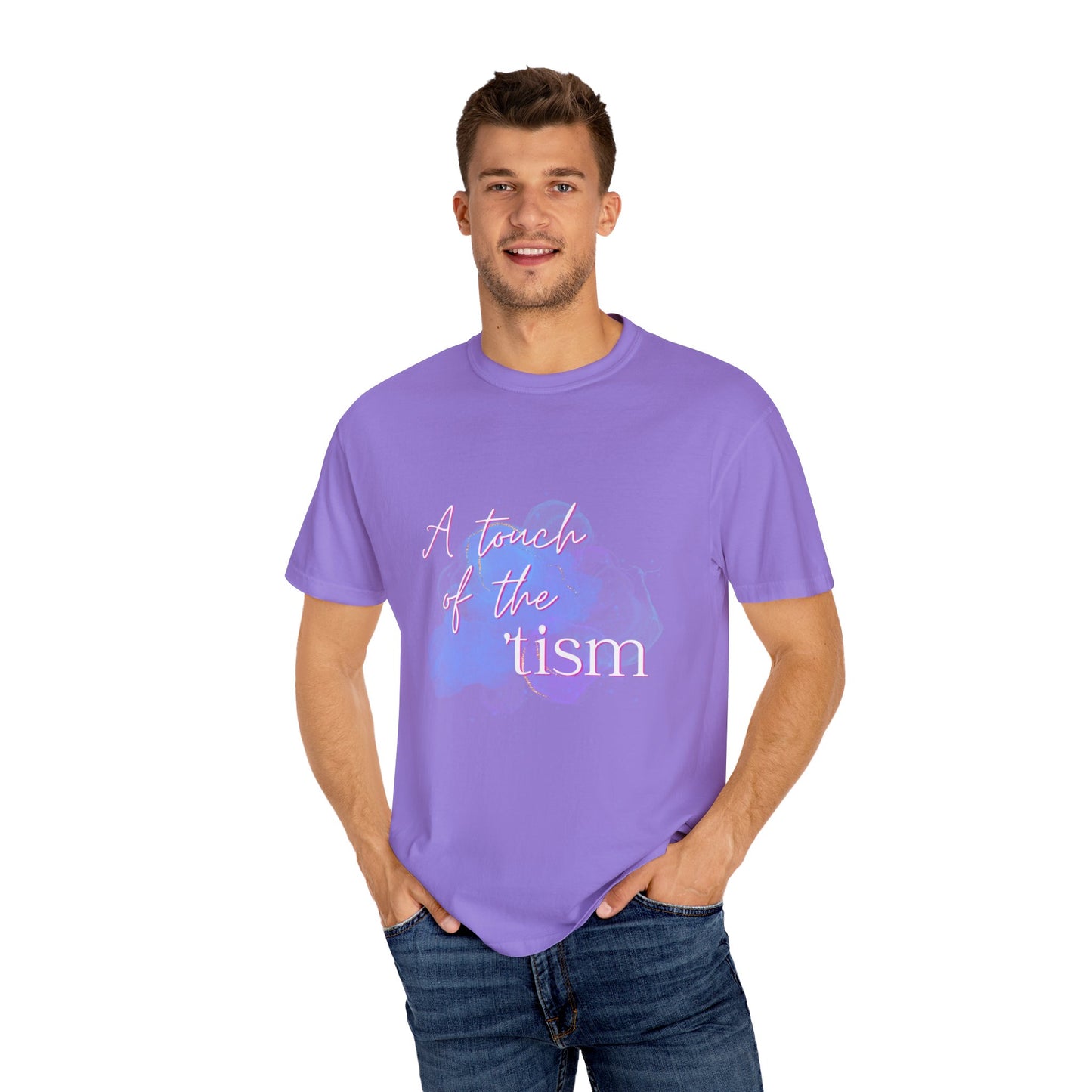 A Touch of the 'Tism (Unisex)