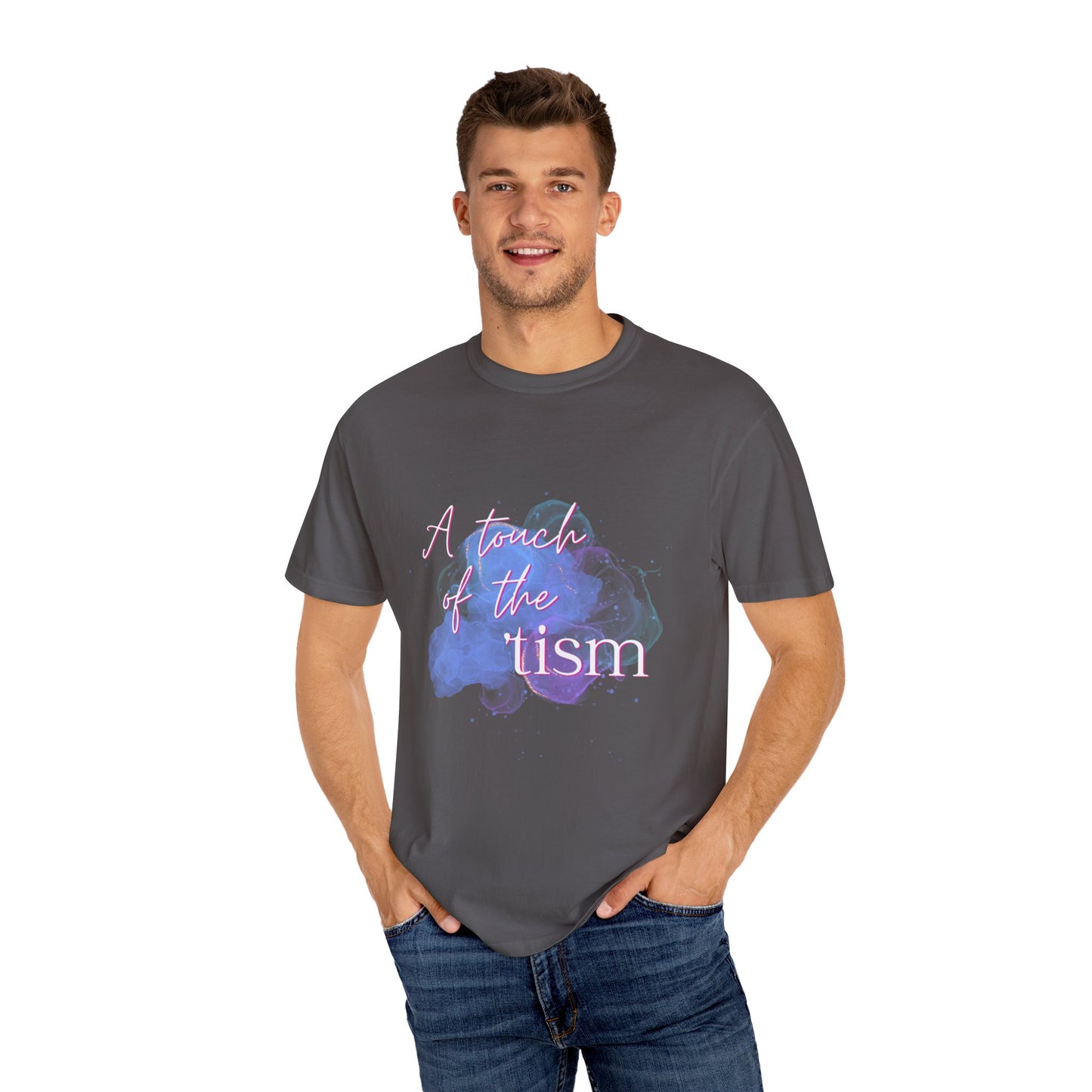 A Touch of the 'Tism (Unisex)